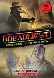 Deadliest Diseases Then and Now cover image cdn