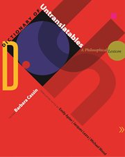 Dictionary of Untranslatables : A Philosophical Lexicon. Translation/Transnation cover image cdn