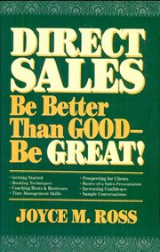 Direct sales : Be Better Than Good-Be Great! cover image cdn
