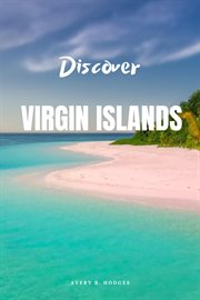 Discover Virgin Islands cover image cdn
