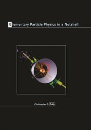 Elementary Particle Physics in a Nutshell : In a Nutshell cover image cdn