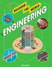 Engineering : Building the World cover image cdn