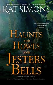 Haunts and Howls and Jesters Bells cover image cdn