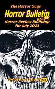 Horror Bulletin Monthly July 2023 cover image cdn