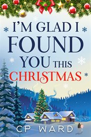 I'm Glad I Found You This Christmas cover image cdn