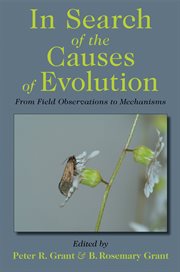 In Search of the Causes of Evolution : From Field Observations to Mechanisms cover image cdn
