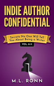 Indie Author Confidential, Volumes 8 : 11 cover image cdn