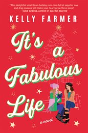 It's a Fabulous Life : A Novel cover image cdn
