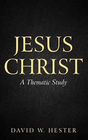 Jesus Christ : A Thematic Study cover image cdn