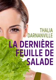 La dernière feuille de salade cover image cdn