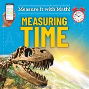 Measuring Time : Measure It with Math! cover image cdn