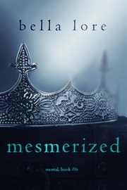 Mesmerized : Mortal cover image cdn