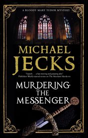 Murdering the Messenger : Bloody Mary Mystery cover image cdn