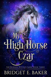 My High Horse Czar cover image cdn