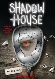 No Way Out : Shadow House cover image cdn