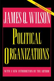 Political Organizations : Princeton Studies in American Politics: Historical, International, and Comparati cover image cdn