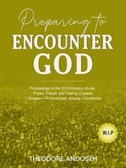 Preparing to Encounter God cover image cdn