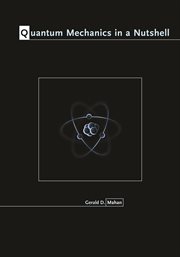 Quantum Mechanics in a Nutshell : In a Nutshell cover image cdn