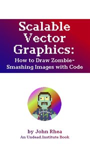 Scalable Vector Graphics : How to Draw Zombie. Smashing Images With Code cover image cdn