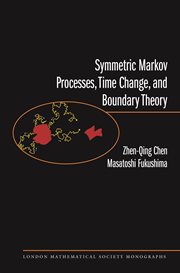 Symmetric Markov Processes, Time Change, and Boundary Theory : London Mathematical Society Monographs cover image cdn
