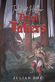 Tales of Hollow : Trial Takers cover image cdn