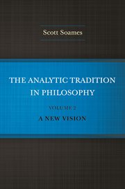 The Analytic Tradition in Philosophy, Volume 2 : A New Vision cover image cdn