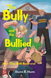 The Bully and the Bullied cover image cdn