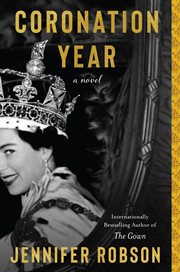 The Coronation Year : A Novel cover image cdn