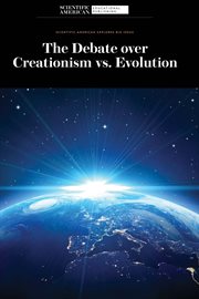 The Debate over Creationism vs. Evolution : Scientific American Explores Big Ideas cover image cdn