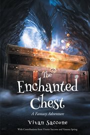 The Enchanted Chest : A Fantasy Adventure cover image cdn