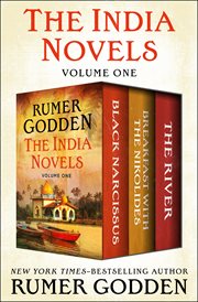 The India novels. Volume one cover image cdn