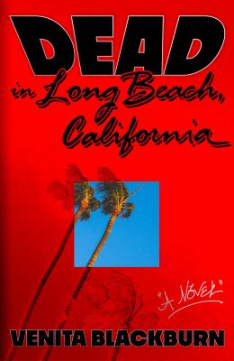 Dead in Long Beach, California cover image