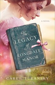 The Legacy of Longdale Manor cover image cdn