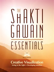 The Shakti Gawain essentials cover image cdn