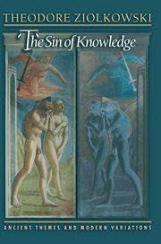 The Sin of Knowledge : Ancient Themes and Modern Variations cover image cdn