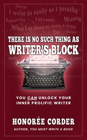 There Is No Such Thing as Writer's Block cover image cdn