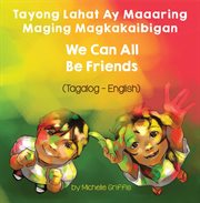 We can all be friends (tagalog-english) cover image cdn