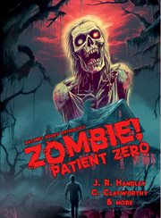 Zombie! Patient Zero cover image cdn