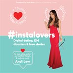 #instalovers : digital dating, DM disasters & love stories cover image cdn
