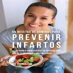 58 recetas de comidas para prevenir infartos cover image cdn