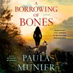 A Borrowing of Bones : A Mystery cover image cdn