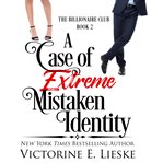 A case of extreme mistaken identity. Billionaire club cover image cdn