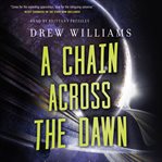 A chain across the dawn cover image cdn