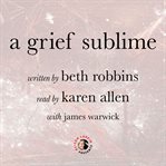 A GRIEF SUBLIME cover image cdn
