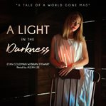 A light in the darkness cover image cdn