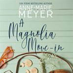 A Magnolia move-in cover image cdn