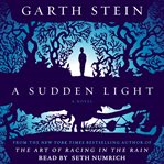 A sudden light : a novel cover image cdn