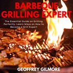 Barbeque Grilling Expert cover image cdn