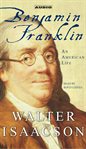 Benjamin Franklin : an American life cover image cdn