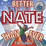 Better Nate than ever cover image cdn